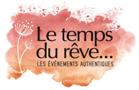 LE TEMPS DU REVE